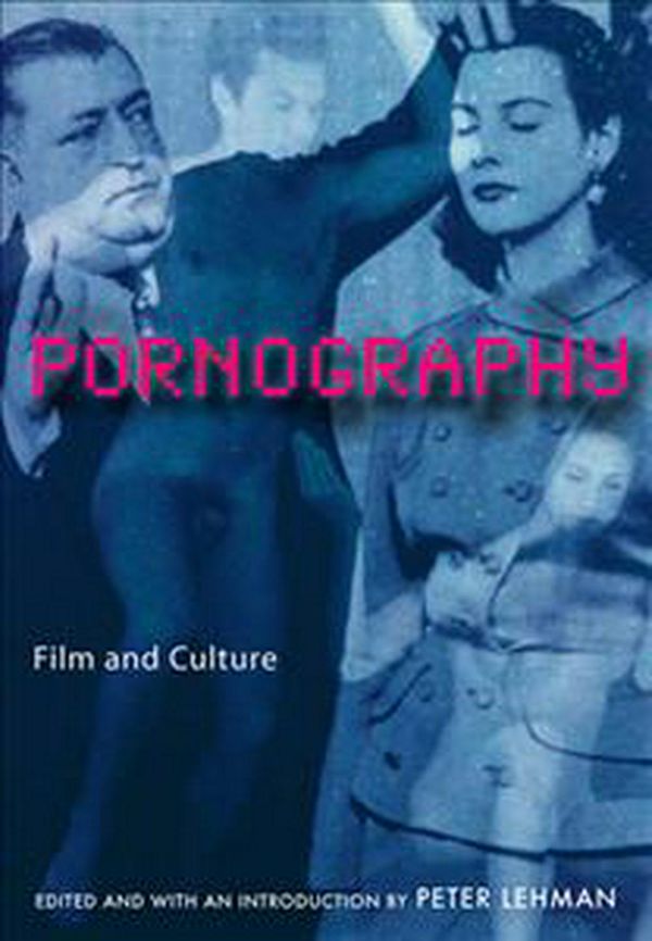 Cover Art for 9780813538716, Pornography by Peter Lehman