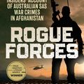 Cover Art for 9781761421471, Rogue Forces by Mark Willacy