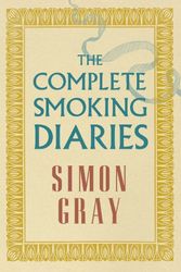 Cover Art for B00EKKB3CA, The Complete Smoking Diaries by Simon Gray