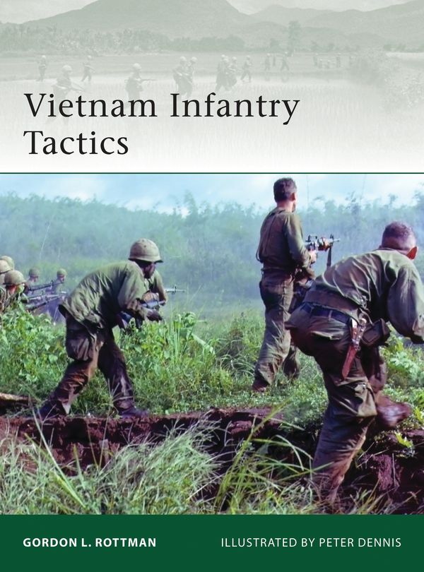 Cover Art for 9781849085052, Vietnam Infantry Tactics by Gordon L. Rottman