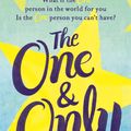 Cover Art for 9781444799019, The One & Only by Emily Giffin