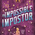 Cover Art for B0951KW1VB, An Impossible Impostor (A Veronica Speedwell Mystery Book 7) by Deanna Raybourn