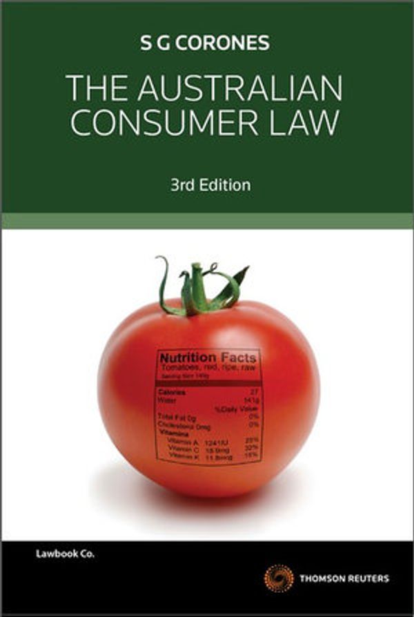 Cover Art for 9780455237442, Australian Consumer Law by Stephen Corones