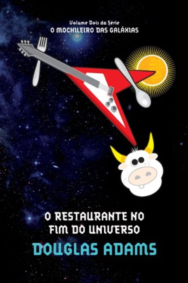 Cover Art for 9788599296585, O Restaurante no Fim do Universo by Douglas Adams