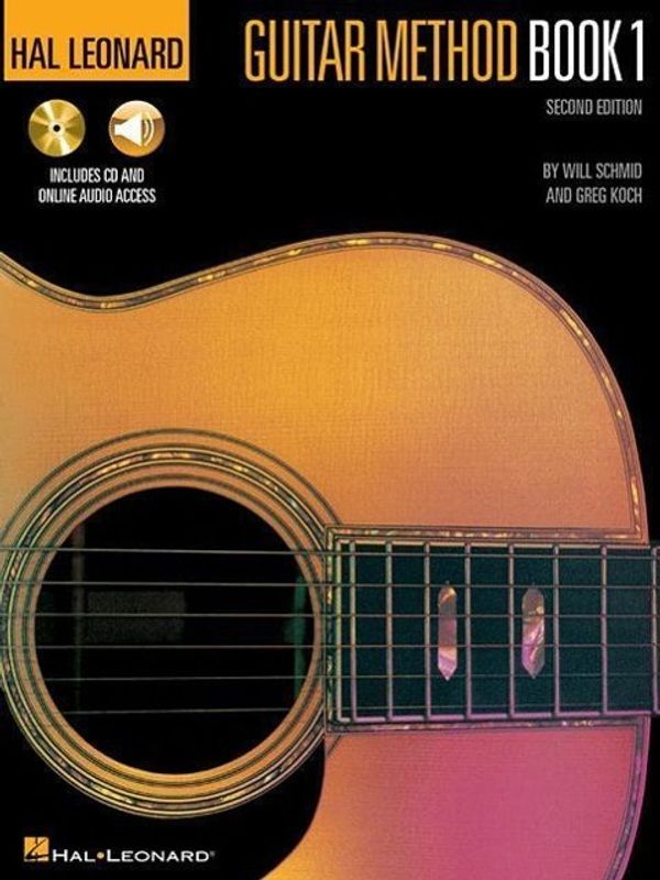 Cover Art for 9780793533923, Hal Leonard Guitar Method: Book 1 by Will Schmid, Greg Koch