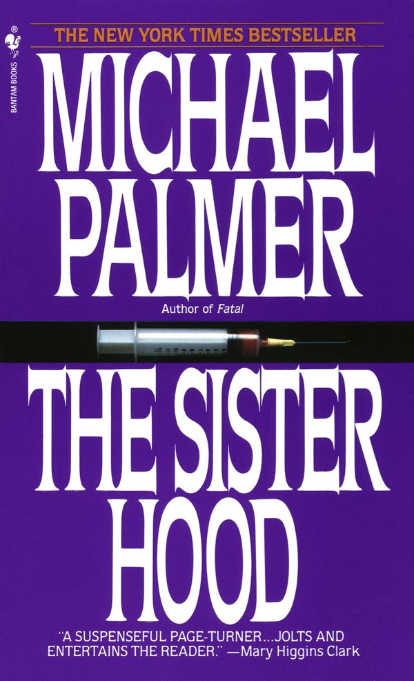 Cover Art for 9780553275704, Sisterhood by Michael Palmer