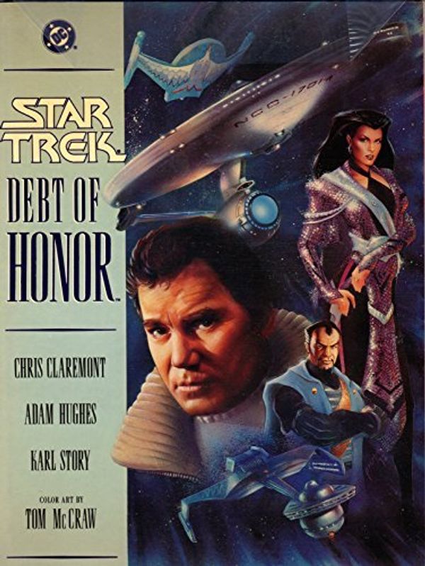 Cover Art for B01K0USYYS, Debt of Honor (Star Trek Graphic Novels) by Chris Claremont (1992-11-26) by Chris Claremont;etc.
