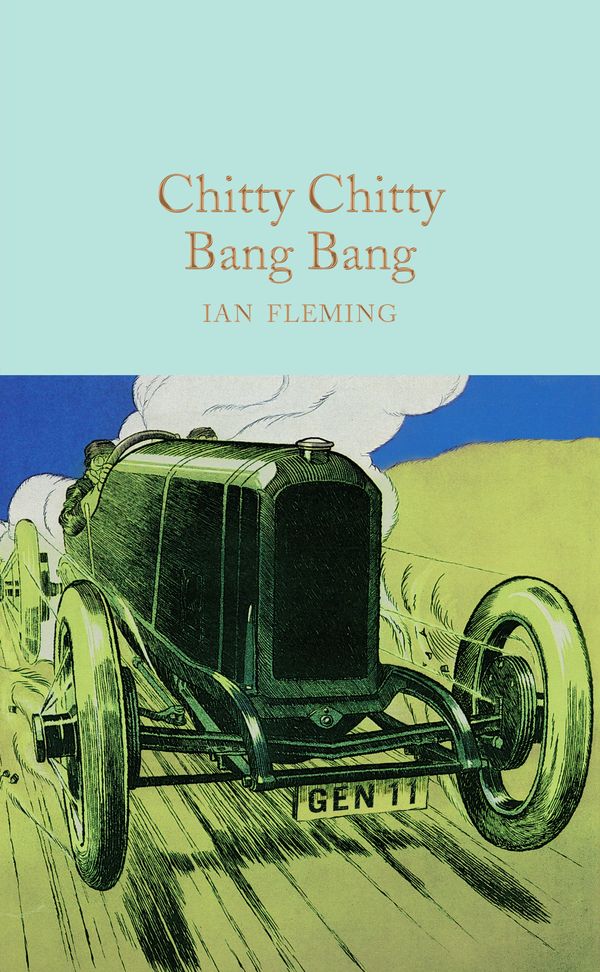 Cover Art for 9781447213758, Chitty Chitty Bang Bang by Ian Fleming