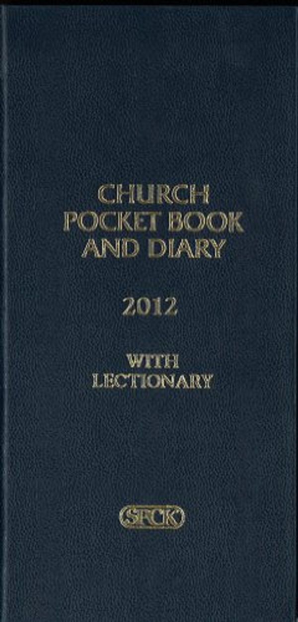 Cover Art for 9780281064427, Church Pocket Book and Diary 2012 by Unknown