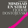 Cover Art for 9789020414288, Misdaad en straf: roman in zes delen met epiloog by Fjodor M. Dostojevski