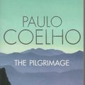 Cover Art for 9780007639540, The Pilgrimage by Paulo Coelho