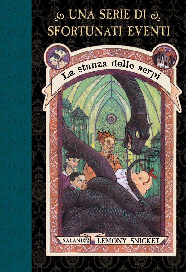 Cover Art for 9788862564038, La stanza delle serpi: Una serie di sfortunati eventi 2 (Italian Edition) by Lemony Snicket