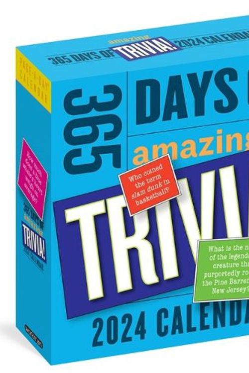 Cover Art for 9781523519217, 365 Days of Amazing Trivia! Page-A-Day Calendar 2024: The World's Bestselling Trivia Calendar by Workman Calendars