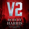 Cover Art for 9780593155127, V2 by Robert Harris