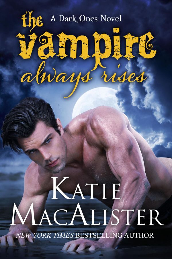 Cover Art for 9781945961175, The Vampire Always Rises by Katie MacAlister