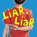 Cover Art for 9780385740012, Liar, Liar by Gary Paulsen