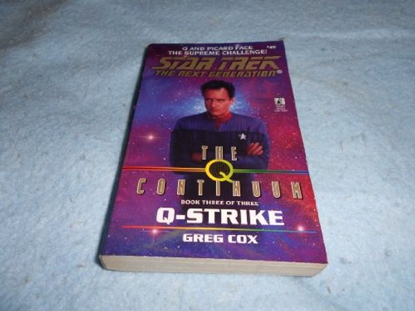 Cover Art for 9780671019228, Q Strike No 3 The Q Continuum No 49 by Greg Cox