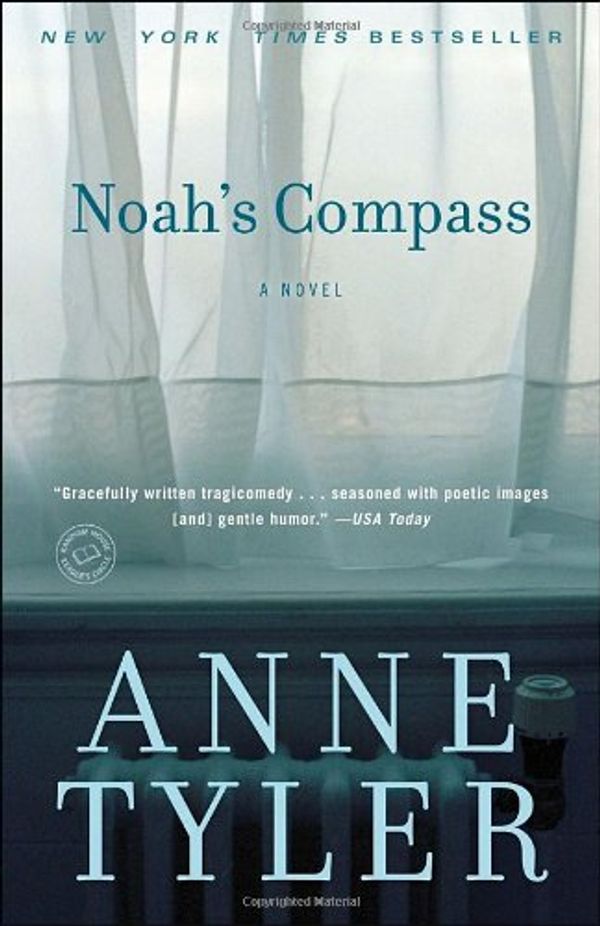 Cover Art for 9780385667760, Noah's Compass by Anne Tyler