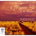 Cover Art for 9781743119969, A Fortunate Life by A.B. Facey