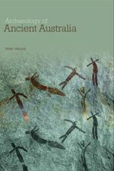 Cover Art for 9780415338110, Archaeology of Ancient Australia by Peter Hiscock