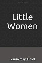 Cover Art for 9781796789133, Little Women: (Illustrated) by Louisa May Alcott