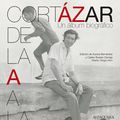 Cover Art for 9786071130365, Cortazar de La A A La Z: Un Album Biografico by Julio Cortazar