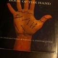 Cover Art for B0000CMVD5, The Book of The Hand: An Illustrated History of Palmistry by Fred Gettings