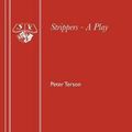 Cover Art for 9780573016325, Strippers (Acting Edition) by Peter Terson