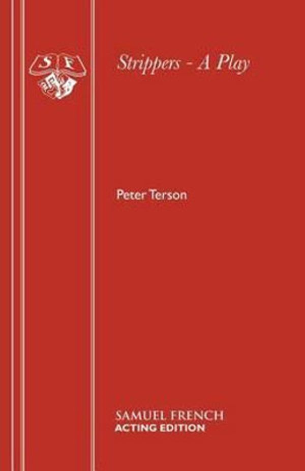 Cover Art for 9780573016325, Strippers (Acting Edition) by Peter Terson