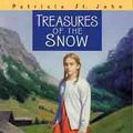 Cover Art for B01FKUEK9G, Treasures of the Snow (Patricia St John Series) by Patricia M. St. John (2001-07-01) by Patricia M. St. John