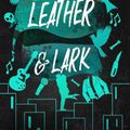 Cover Art for 9780349441580, Leather & Lark by Brynne Weaver