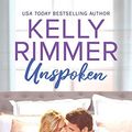 Cover Art for B07M8XWV7W, Unspoken (Start Up in the City Book 2) by Kelly Rimmer