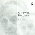 Cover Art for 9781351913843, On Paul Ricoeur by Richard Kearney
