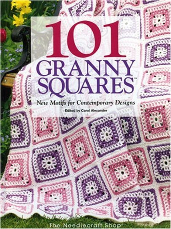 Cover Art for 9781573671682, 101 Granny Squares by Carol Alexander