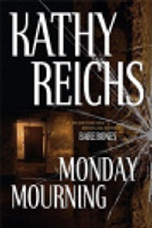 Cover Art for 9785551364207, Monday Mourning by Kathy Reichs