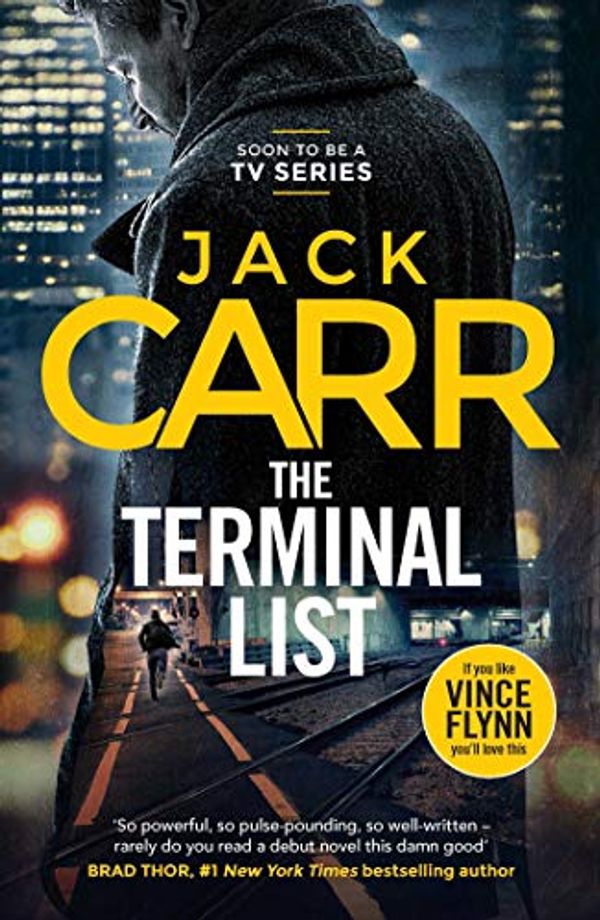 Cover Art for B0872GBFZT, The Terminal List: A Thriller by Jack Carr