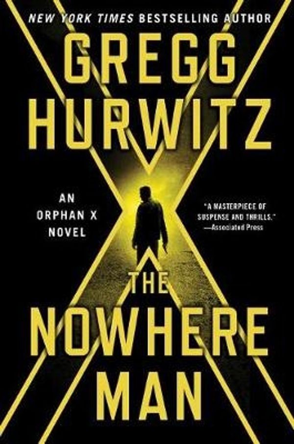 Cover Art for 9781250137494, The Nowhere Man: An Orphan X Novel by Gregg Hurwitz