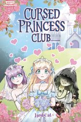Cover Art for 9781990259937, Cursed Princess Club Volume One (Cursed Princess Club, 1) by LambCat