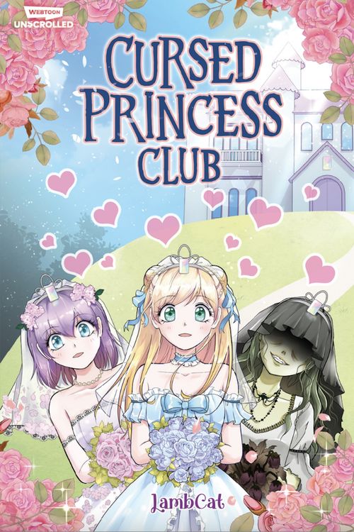 Cover Art for 9781990259937, Cursed Princess Club Volume One (Cursed Princess Club, 1) by LambCat