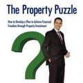 Cover Art for 9781742981147, The Property Puzzle: How to Develop a Plan to Achieve Financial Freedom Through Property Investment by Stuart Wemyss