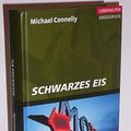 Cover Art for 9783800092741, Schwarzes Eis, GroÃŸdruck by Michael Connelly