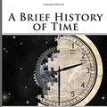 Cover Art for 9781514142424, A Brief History of Time: From the Big Bang to Black Holes by Hawking Stephen, Mary Harrisonn