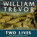 Cover Art for 9780140172638, Two Lives by Trevor William