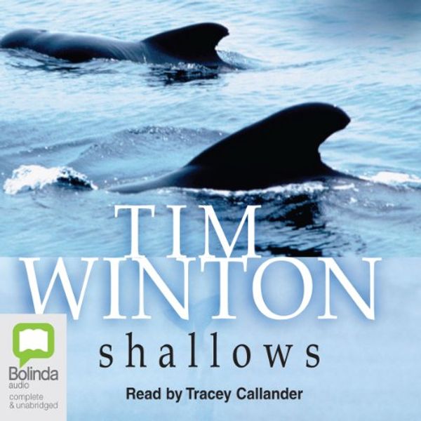 Cover Art for B00NX80AQA, Shallows by Tim Winton