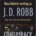 Cover Art for B01K94RNXI, Conspiracy in Death (Thorndike Famous Authors) by J. D. Robb (2007-06-20) by J.d. Robb