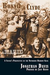 Cover Art for 9781936205127, Bonnie and Clyde and Marie by Jonathan Davis