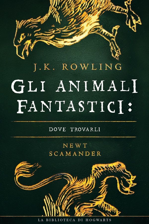 Cover Art for 9781781109144, Gli Animali Fantastici: dove trovarli by J.k. Rowling