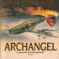 Cover Art for 9780006172994, Archangel by Gerald Seymour