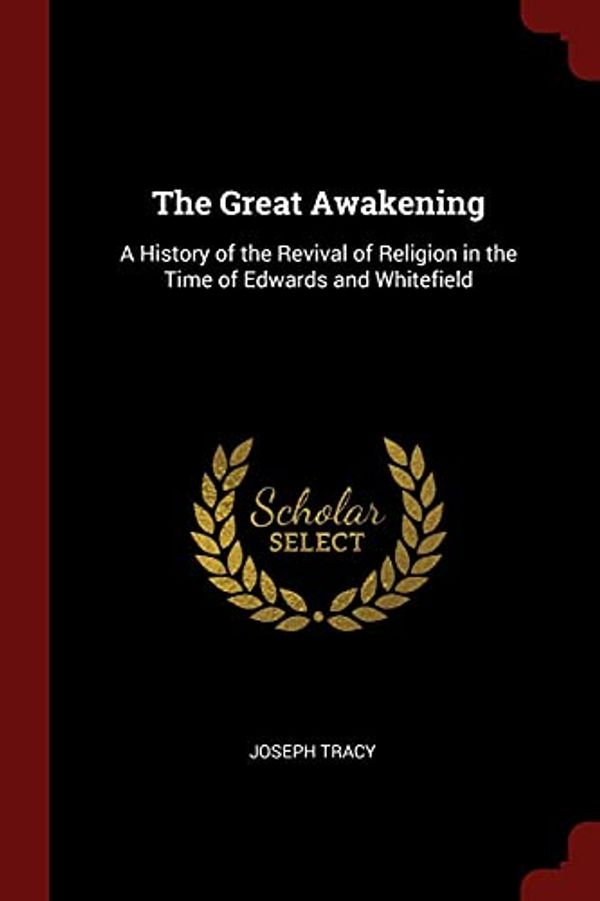 Cover Art for 9781375670081, The Great Awakening by Director of Research Joseph Tracy