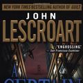 Cover Art for 9780440221043, A Certain Justice by John T. Lescroart